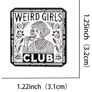 Weird Girls Club Enamel Pin Z105